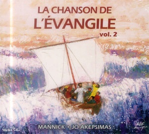 LA CHANSON DE L EVANGILE VOL 2 CD