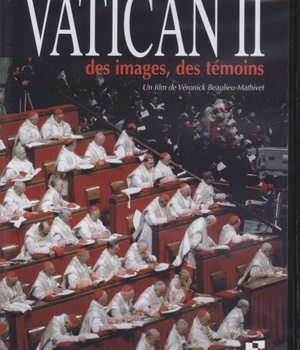 VATICAN II DES IMAGES DES TEMOINS