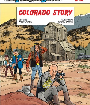 LES TUNIQUES BLEUES - TOME 57 - COLORADO STORY