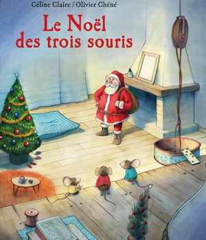 LE NOEL DES 3 SOURIS