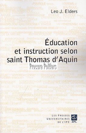 EDUCATION ET INSTRUCTION SELON ST THOMAS D AQUIN