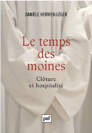 LE TEMPS DES MOINES - CLOTURE ET HOSPITALITE