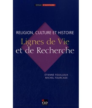 RELIGION, CULTURE ET HISTOIRE LIGNE DE VIE ET DE RECHERCHE
