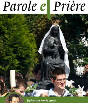 PAROLE ET PRIERE N 122 AOUT 2020 - SAINT CLAUDE LA COLOMBIERE