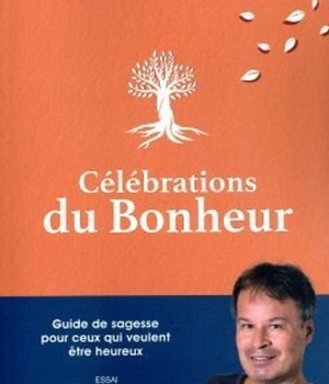 CELEBRATIONS DU BONHEUR