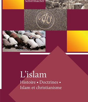 L ISLAM HISTOIRE, DOCTRINES, ISLAM ET CHRISTIANISME