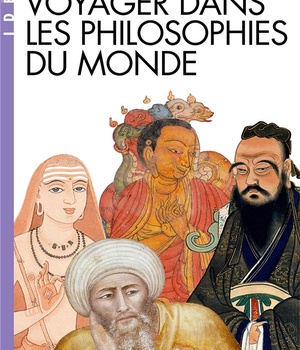 VOYAGER DANS LES PHILOSOPHIES DU MONDE (ESPACES LIBRES - IDEES)