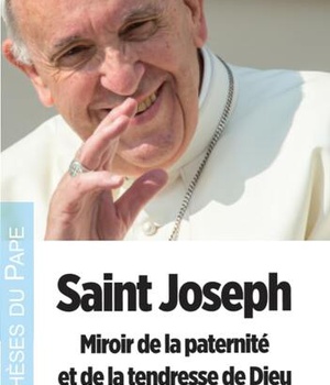 SAINT JOSEPH - MIROIR DE LA PATERNITE ET DE LA TENDRESSE DE DIEU