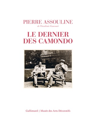 LE DERNIER DES CAMONDO - EDITION ILLUSTREE
