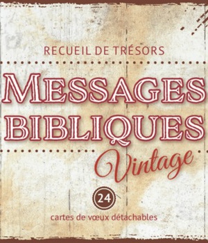 MESSAGES BIBLIQUES VINTAGE - RECUEIL DE MINI-CARTES A SPIRALE