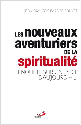 NOUVEAUX AVENTURIERS DE LA SPIRITUALITE (LES)