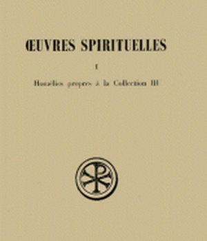 SC 275 OEUVRES SPIRITUELLES - TOME 1 HOMELIES PROPRES A LA COLLECTION III