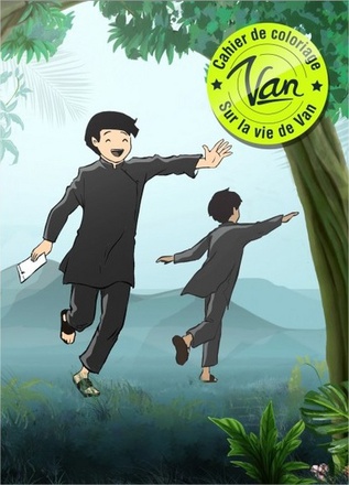 VAN - CAHIER DE COLORIAGE SUR LA VIE DE VAN
