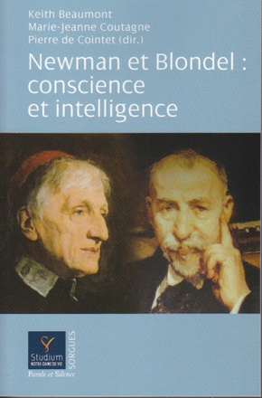 CONSCIENCE ET INTELLIGENCE CHEZ NEWMAN ET BLONDEL