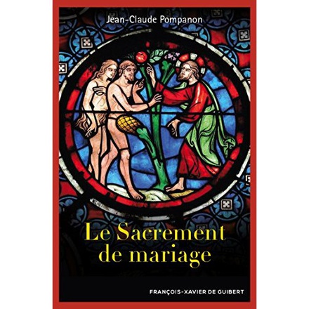 LE SACREMENT DE MARIAGE