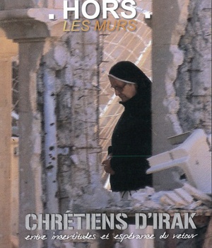 HORS LES MURS - CHRETIENS D'IRAK DVD