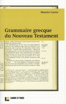 GRAMMAIRE GRECQUE DU NOUVEAU TESTAMENT - AVEC EXERCICES ET PLAN DE TRAVAIL