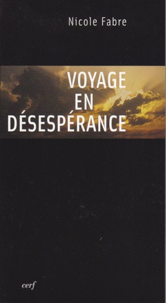 VOYAGE EN DESESPERANCE