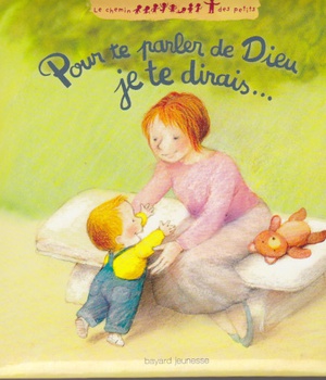 POUR TE PARLER DE DIEU JE TE DIRAIS