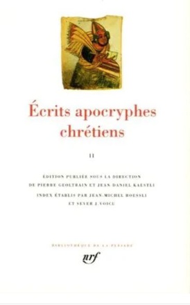 ECRITS APOCRYPHES CHRETIENS - VOL02 - LA PLEIADE