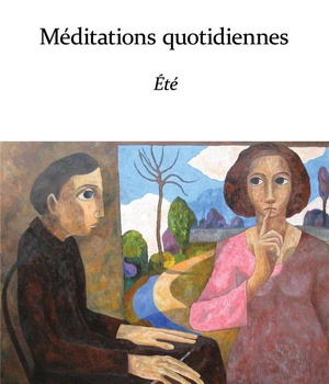 MEDITATIONS QUOTIDIENNES : ETE