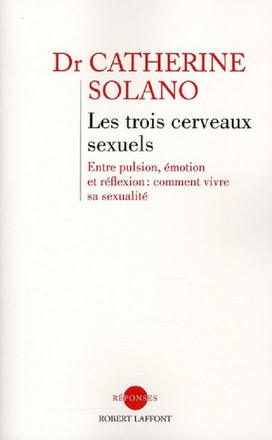 LES TROIS CERVEAUX SEXUELS