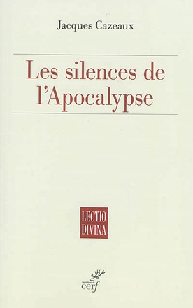 LES SILENCES DE L'APOCALYPSE
