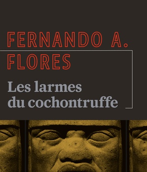 LES LARMES DU COCHONTRUFFE