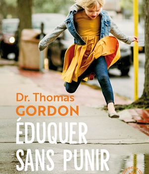 EDUQUER SANS PUNIR - APPRENDRE L'AUTODISCIPLINE AUX ENFANTS