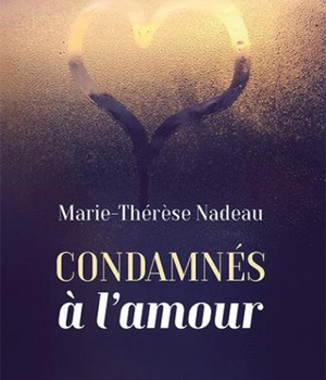 CONDAMNES A L'AMOUR