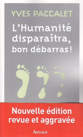 L'HUMANITE DISPARAITRA, BON DEBARRAS