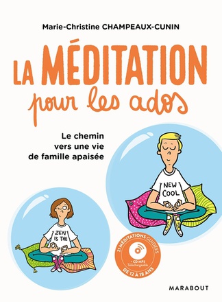 LA MEDITATION POUR LES ADOS