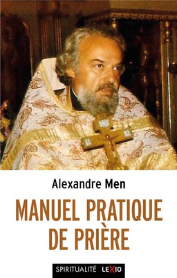 MANUEL PRATIQUE DE PRIERE