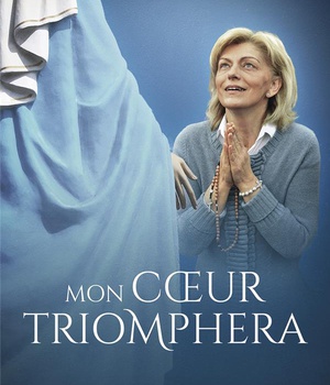 MON COEUR TRIOMPHERA - LA VIERGE MARIE A MEDJUGORJE