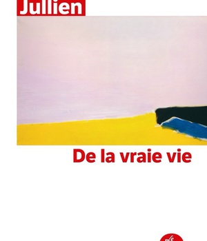 DE LA VRAIE VIE
