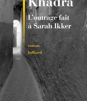 L'OUTRAGE FAIT A SARAH IKKER