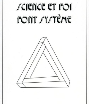 SCIENCE ET FOI FONT SYSTEME - UNE APPROCHE HERMENEUTIQUE