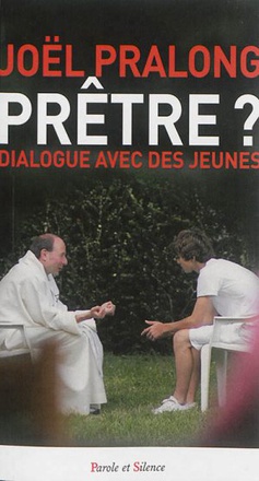 PRETRE ? DIALOGUE AVEC DES JEUNES