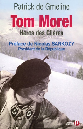 TOM MOREL, HEROS DES GLIERES