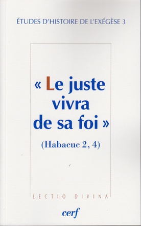 LE JUSTE VIVRA DE SA FOI