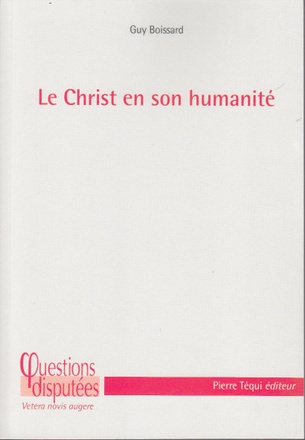 LE CHRIST EN SON HUMANITE