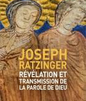 REVELATION ET TRANSMISSION DE LA PAROLE DE DIEU