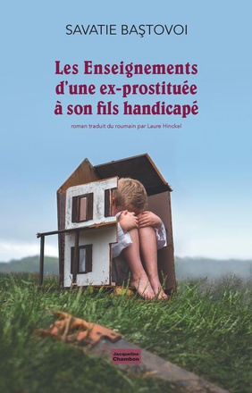 LES ENSEIGNEMENTS D'UNE EX-PROSTITUEE A SON FILS HANDICAPE