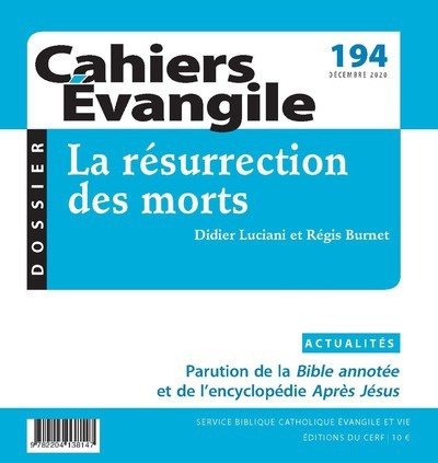 CAHIER EVANGILE 194 - LA RESURRECTION DES MORTS