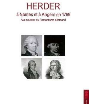 HERDER - A NANTES ET A ANGERS EN 1769