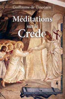 MEDITATIONS SUR LE CREDO