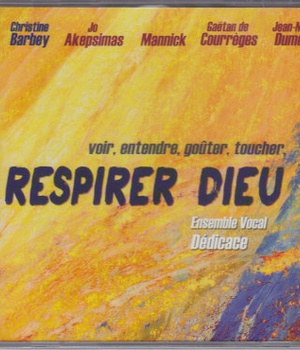 RESPIRER DIEU - AUDIO