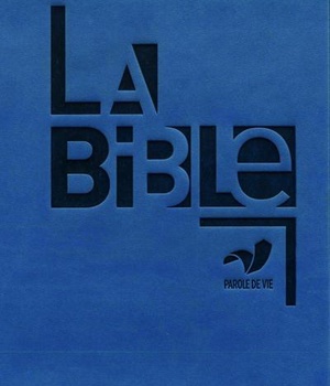 BIBLE PAROLE DE VIE - SANS DC, GLISSIERE ET ONGLETS.