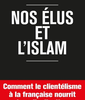 NOS ELUS ET L'ISLAM