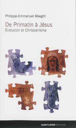 DE PRIMATIN A JESUS - EVOLUTION ET CHRISTIANISME